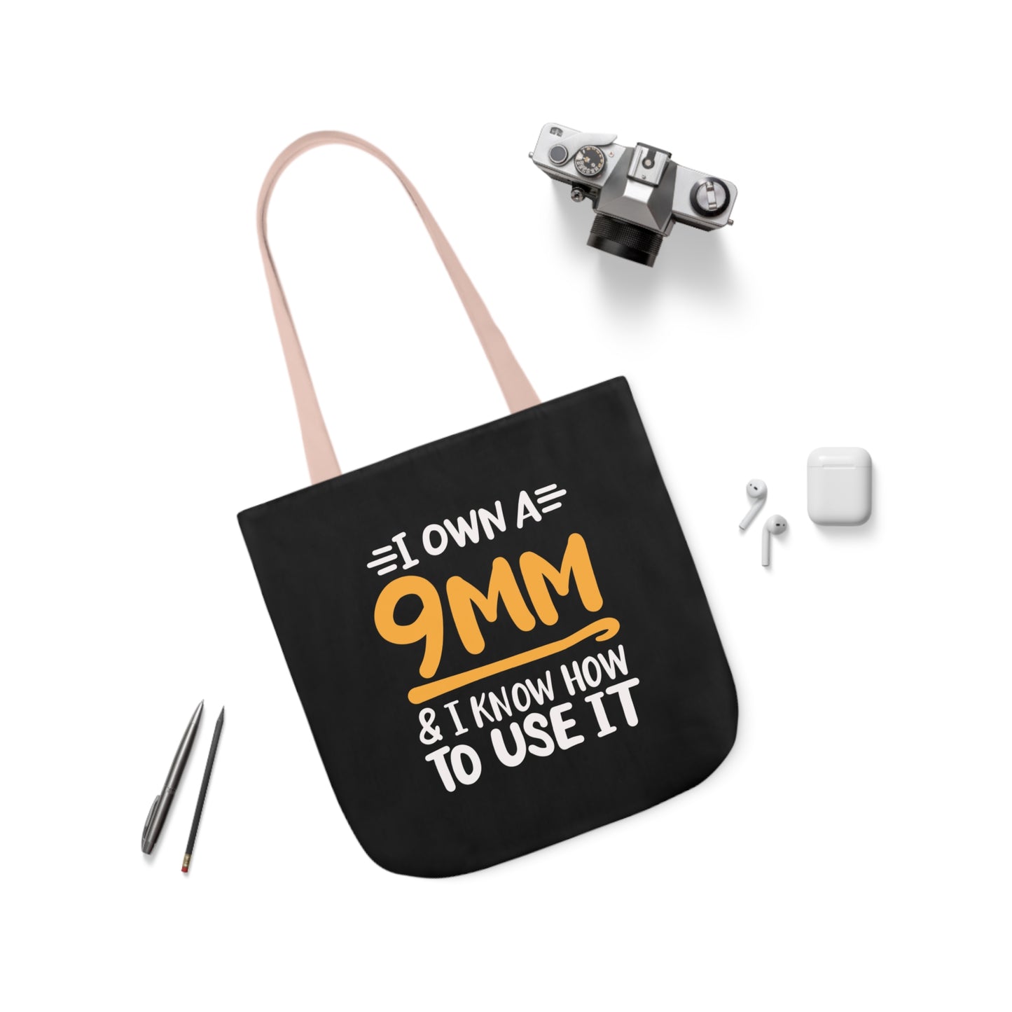 I own a 9mm and I know how to use it, Canvas Tote Bag, 3 Color Choices, 5-Color Straps, 3 Sizes