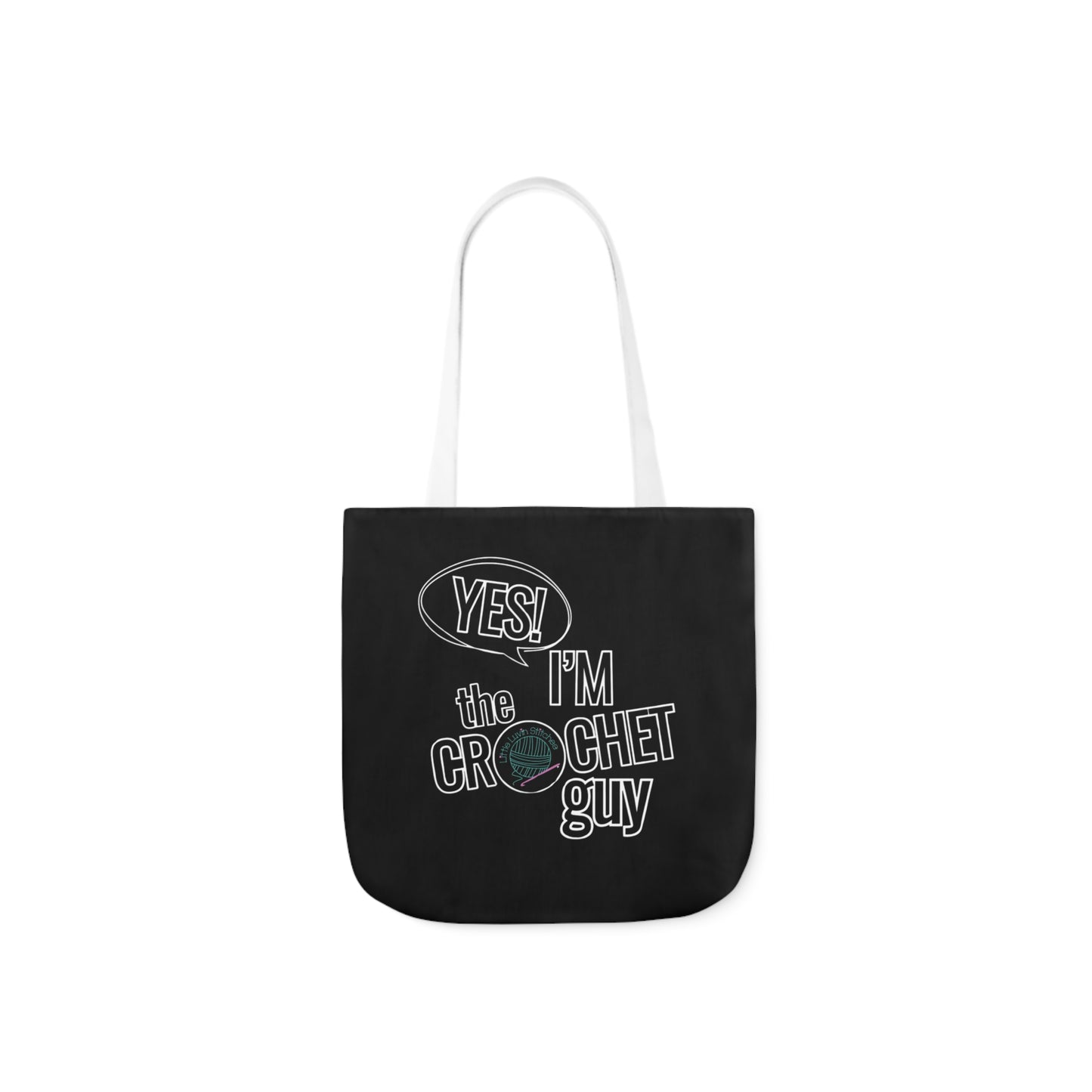 Yes, I'm The Crochet Guy, Canvas Tote Bag, 5-Color Straps, 3 sizes, 3 Background Colors