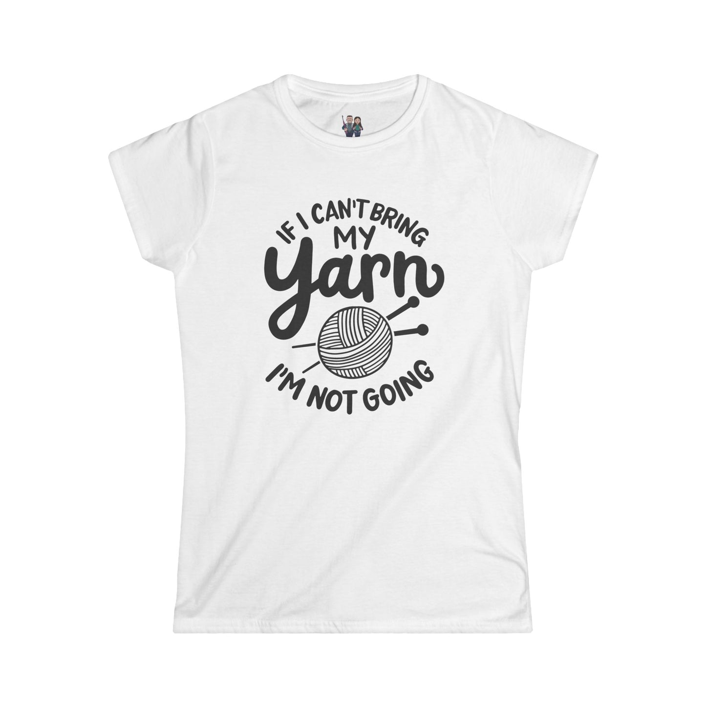 Funny Crochet Saying Women's Softstyle Tee
