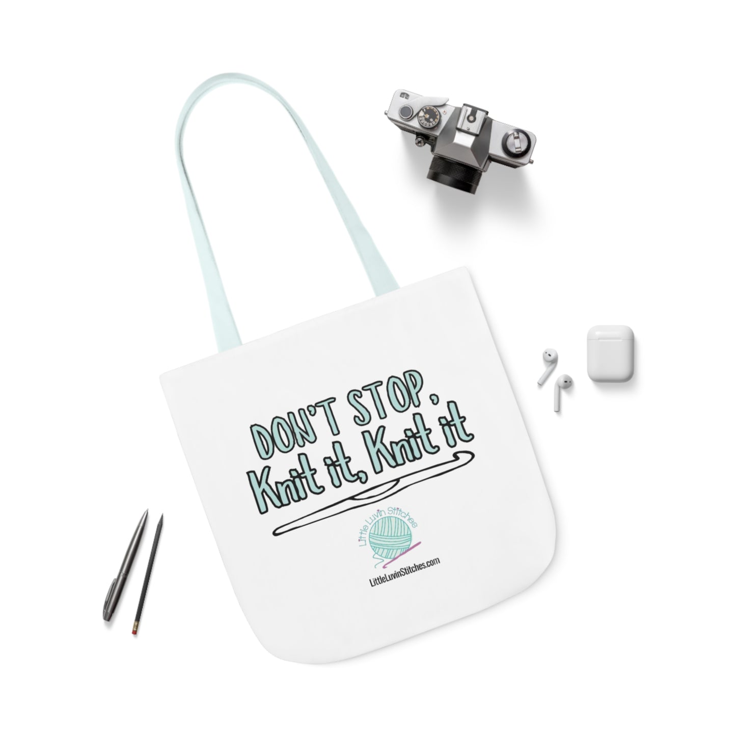 Don't Stop Knit It Knit It Funny Saying Canvas Tote Bag, 5-Color Straps, 3 Sizes