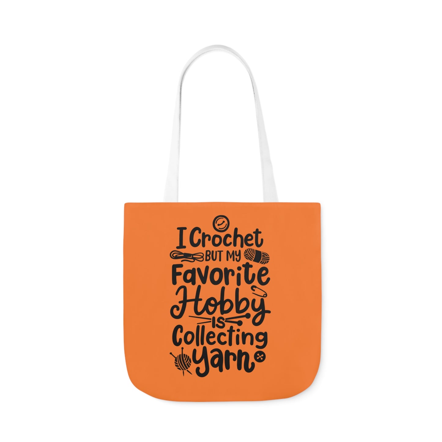 My Favorite Hobby Is Collecting Yarn, Funny Crochet Saying Canvas Tote Bag, 5-Color Straps 3 Sizes