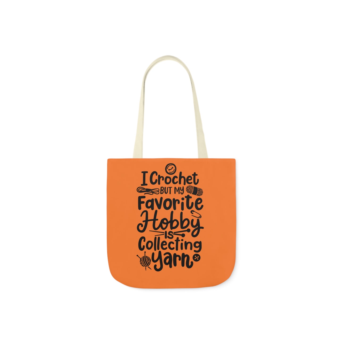 My Favorite Hobby Is Collecting Yarn, Funny Crochet Saying Canvas Tote Bag, 5-Color Straps 3 Sizes