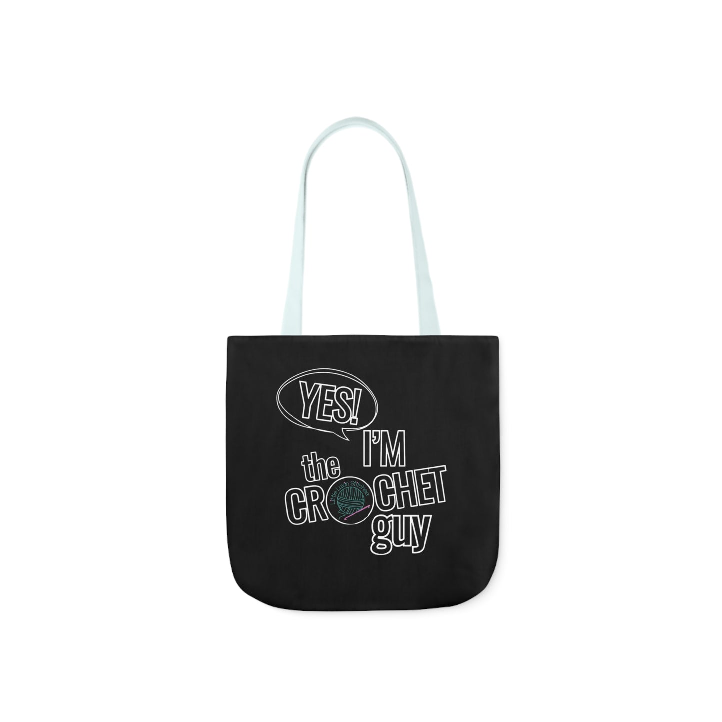 Yes, I'm The Crochet Guy, Canvas Tote Bag, 5-Color Straps, 3 sizes, 3 Background Colors