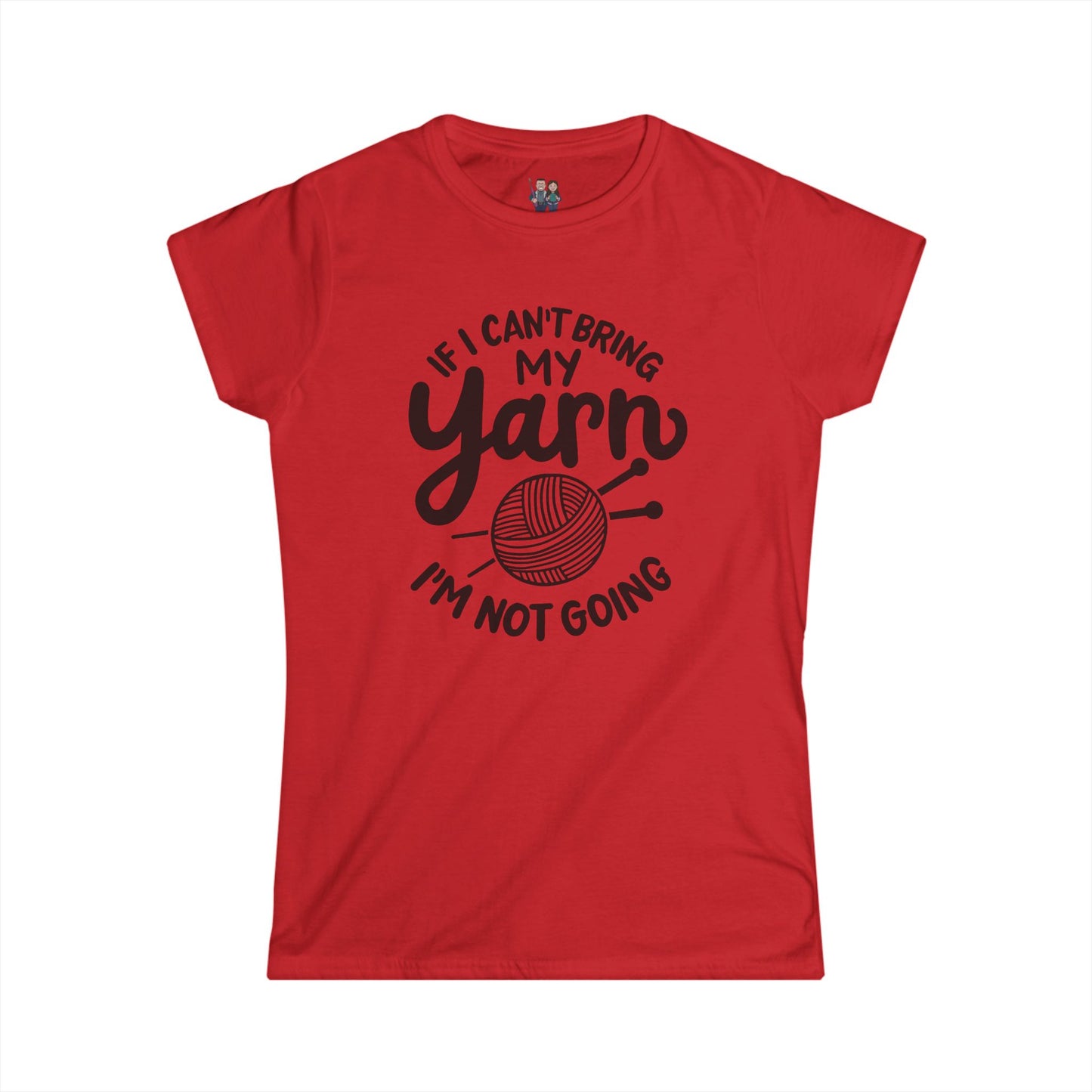 Funny Crochet Saying Women's Softstyle Tee