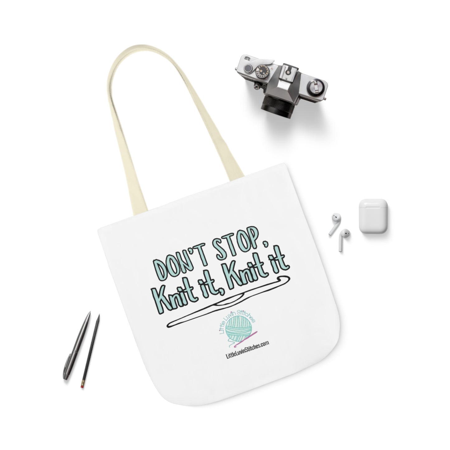 Don't Stop Knit It Knit It Funny Saying Canvas Tote Bag, 5-Color Straps, 3 Sizes