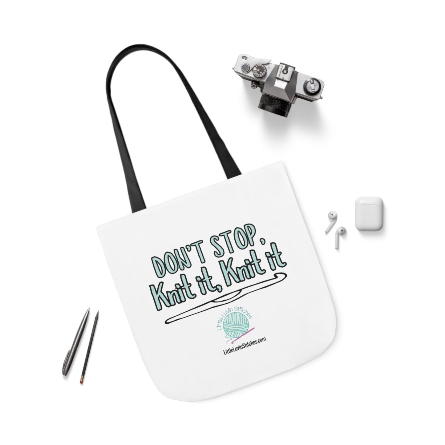 Don't Stop Knit It Knit It Funny Saying Canvas Tote Bag, 5-Color Straps, 3 Sizes