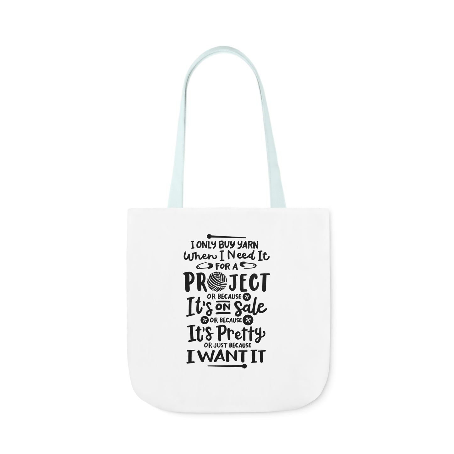 I only Buy Yarn, Canvas Tote Bag, Yarn Tote Bag, 5-Color Straps, 3 Sizes