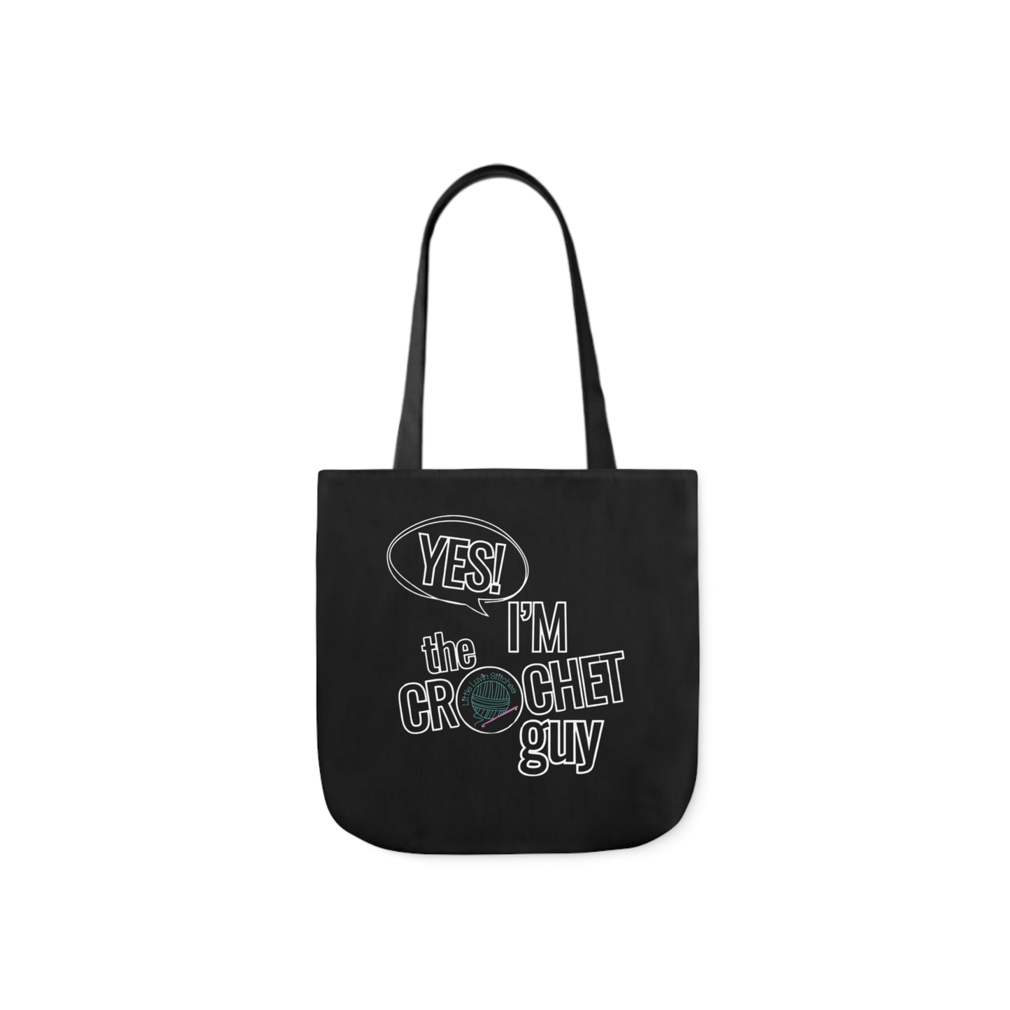 Yes, I'm The Crochet Guy, Canvas Tote Bag, 5-Color Straps, 3 sizes, 3 Background Colors