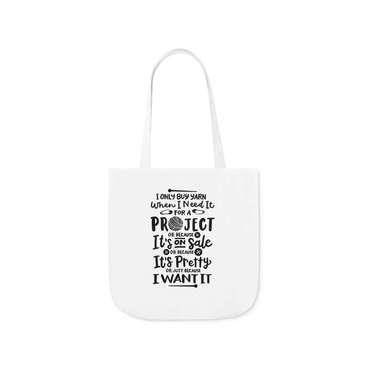I only Buy Yarn, Canvas Tote Bag, Yarn Tote Bag, 5-Color Straps, 3 Sizes