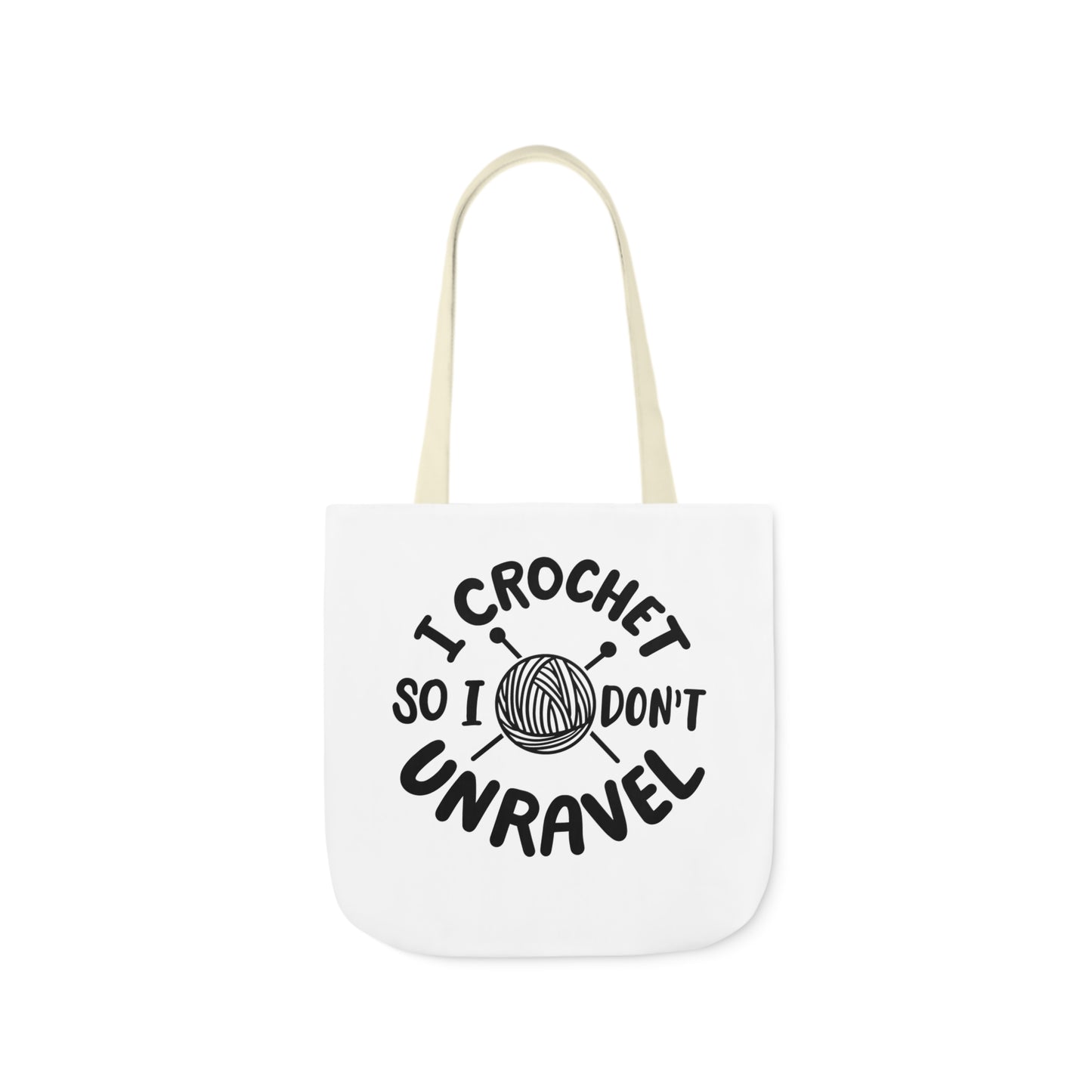I Crochet So I Don't Unravel Cute Canvas Tote Bag, 5-Color Straps, 3 Sizes, Yarn Bag