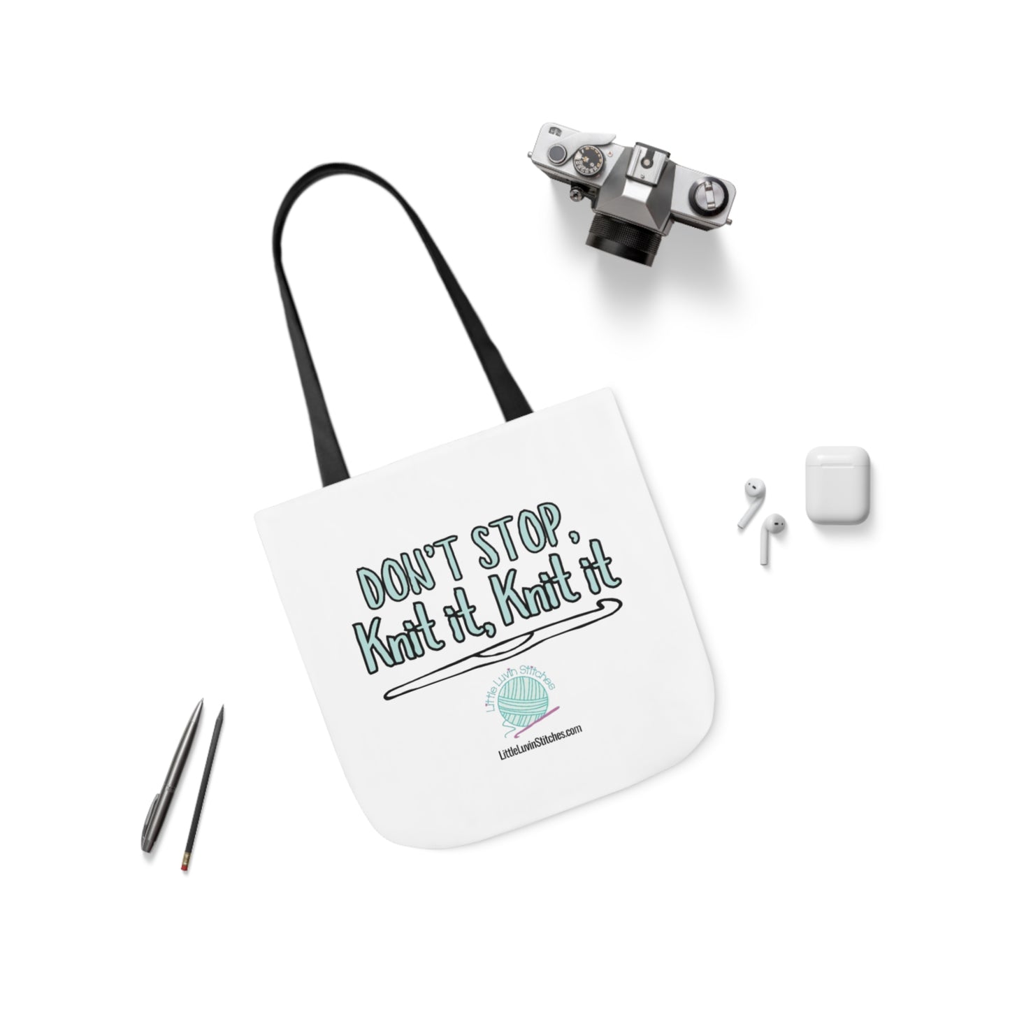Don't Stop Knit It Knit It Funny Saying Canvas Tote Bag, 5-Color Straps, 3 Sizes