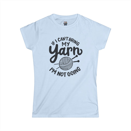 Funny Crochet Saying Women's Softstyle Tee