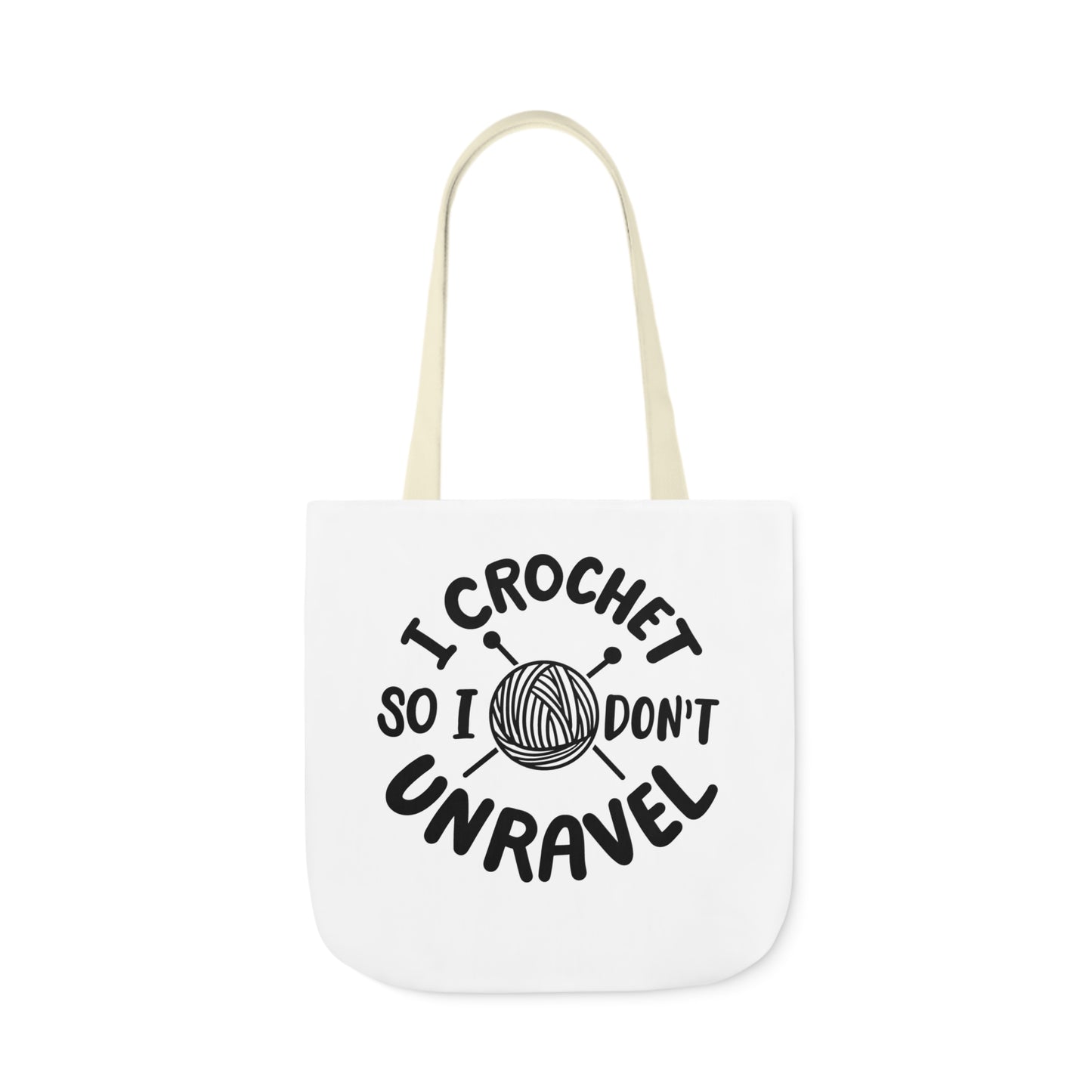 I Crochet So I Don't Unravel Cute Canvas Tote Bag, 5-Color Straps, 3 Sizes, Yarn Bag