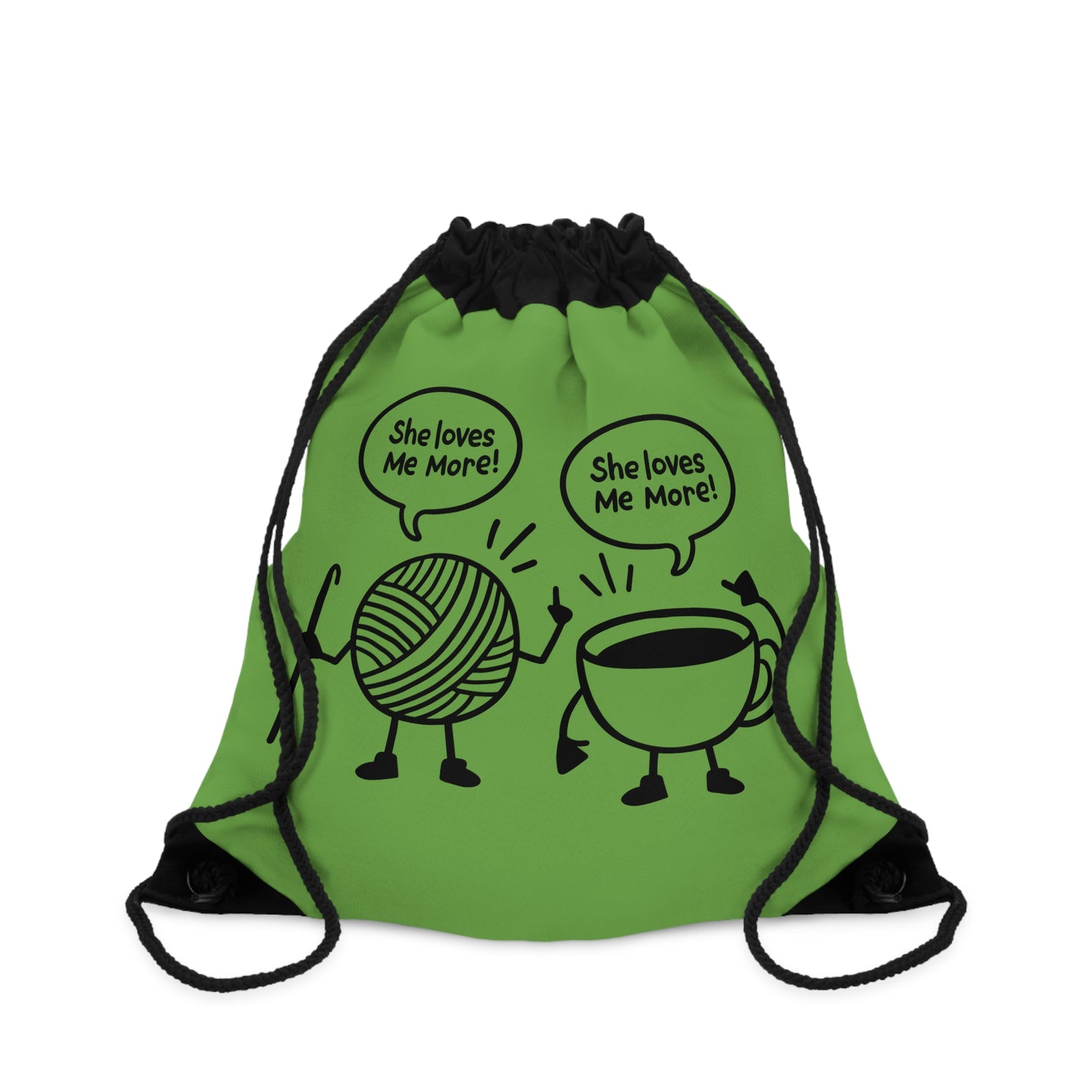 She Loves Me More Drawstring Bag, Cute Yarn Bag