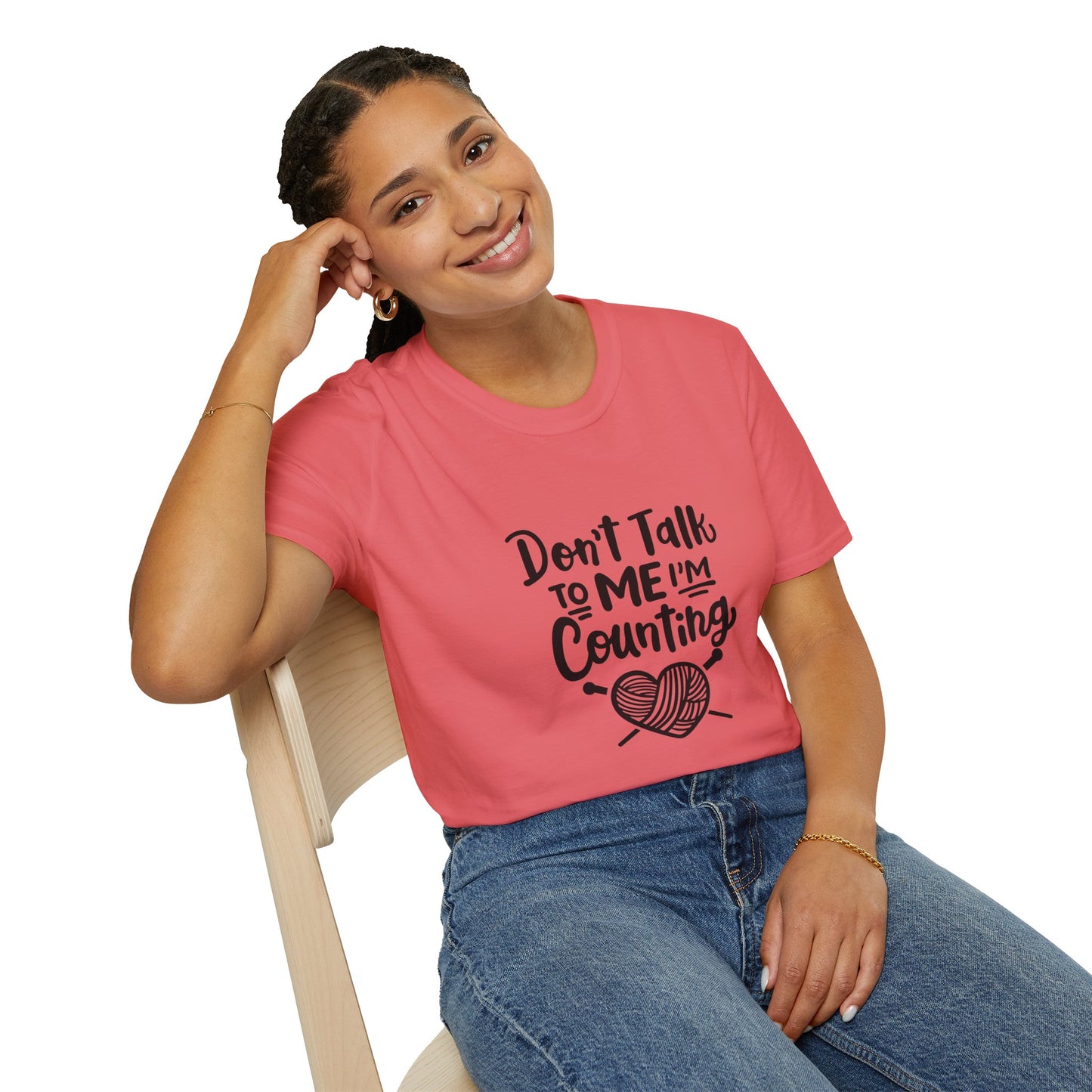 Don't t Talk to Me I'm Counting, Unisex Softstyle Tee, Comfortable, Extra Soft