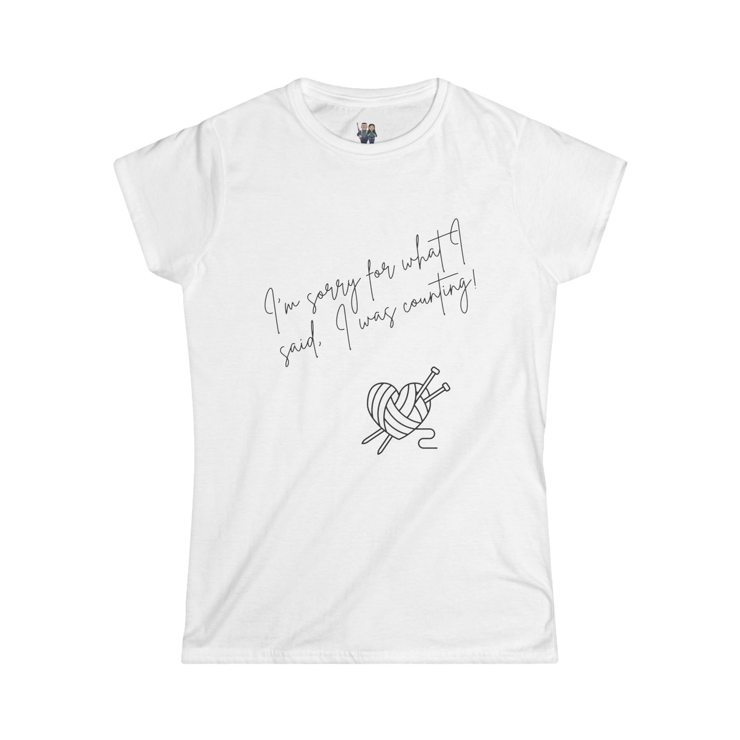 Cute Crochet Saying Women's Softstyle Tee, Comfortable Fitted Tee