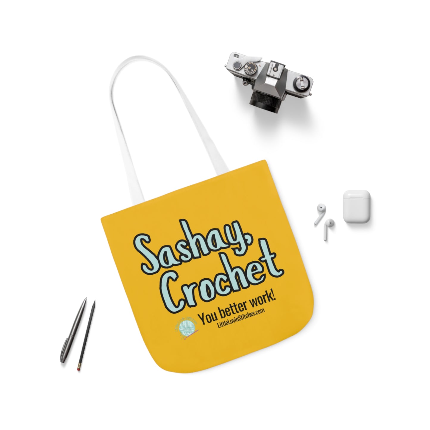 Sashay Crochet Cute Saying Canvas Tote Bag, 5-Color Straps, 3 Sizes