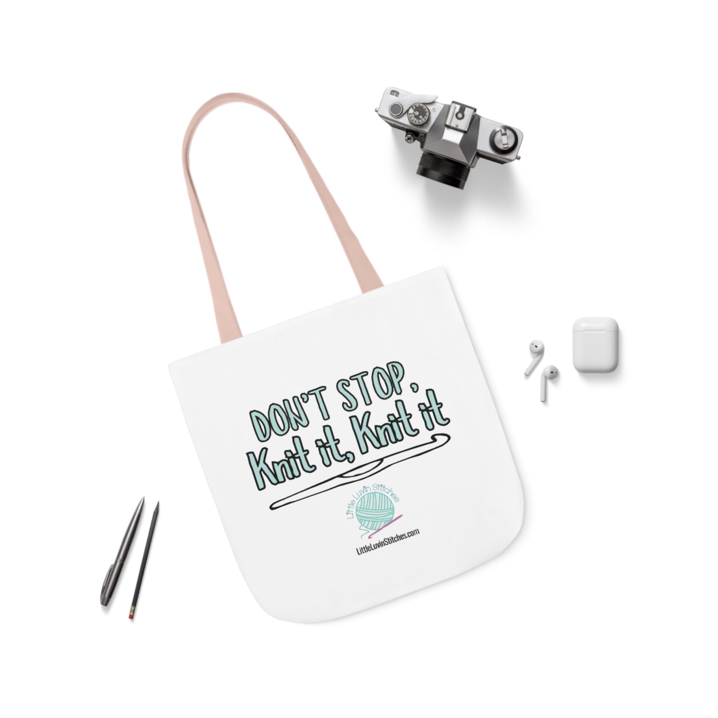 Don't Stop Knit It Knit It Funny Saying Canvas Tote Bag, 5-Color Straps, 3 Sizes