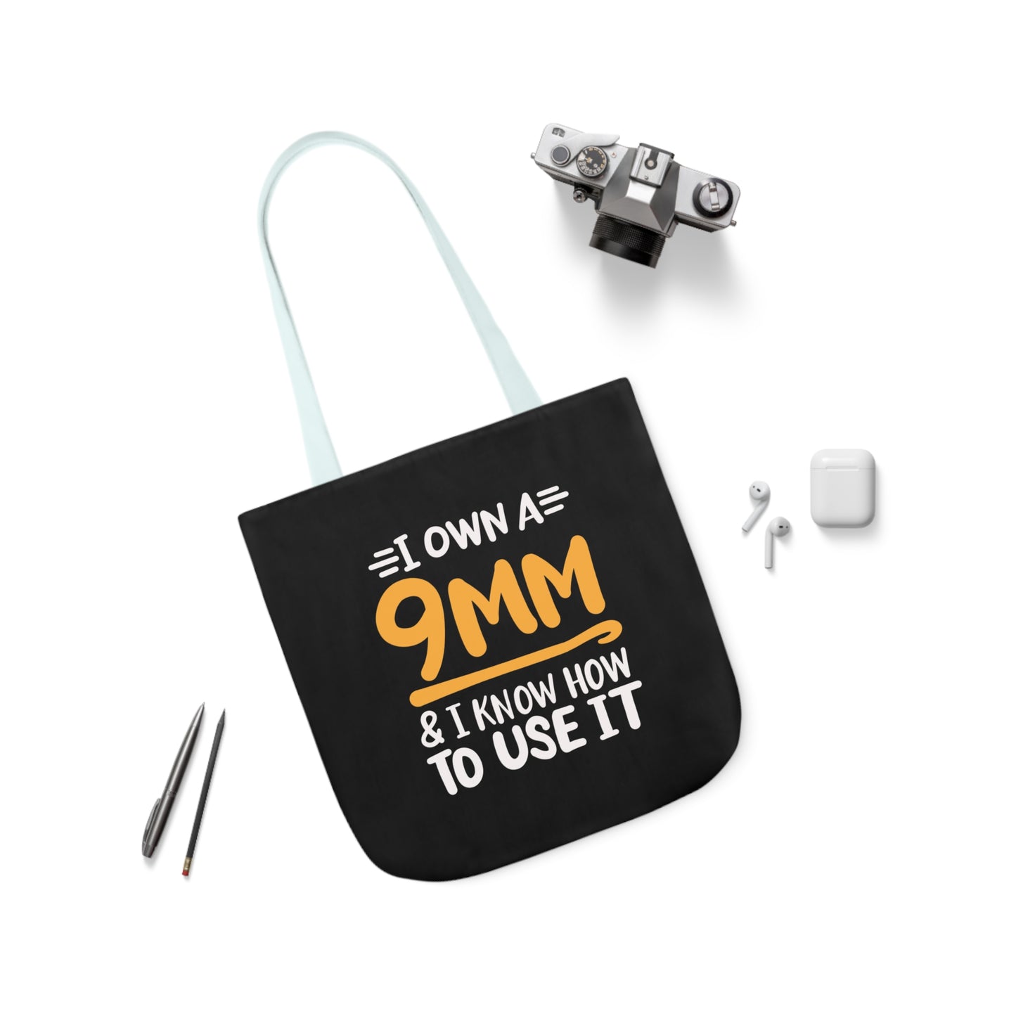 I own a 9mm and I know how to use it, Canvas Tote Bag, 3 Color Choices, 5-Color Straps, 3 Sizes
