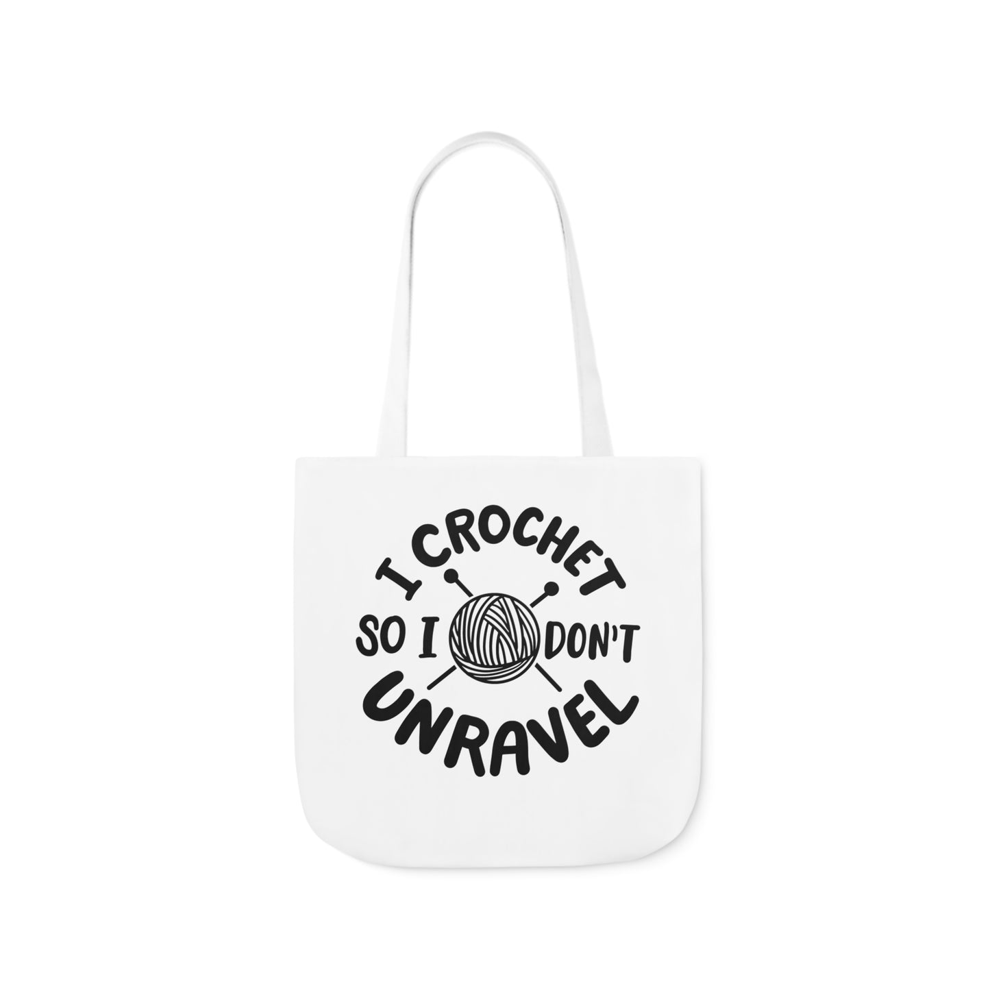 I Crochet So I Don't Unravel Cute Canvas Tote Bag, 5-Color Straps, 3 Sizes, Yarn Bag