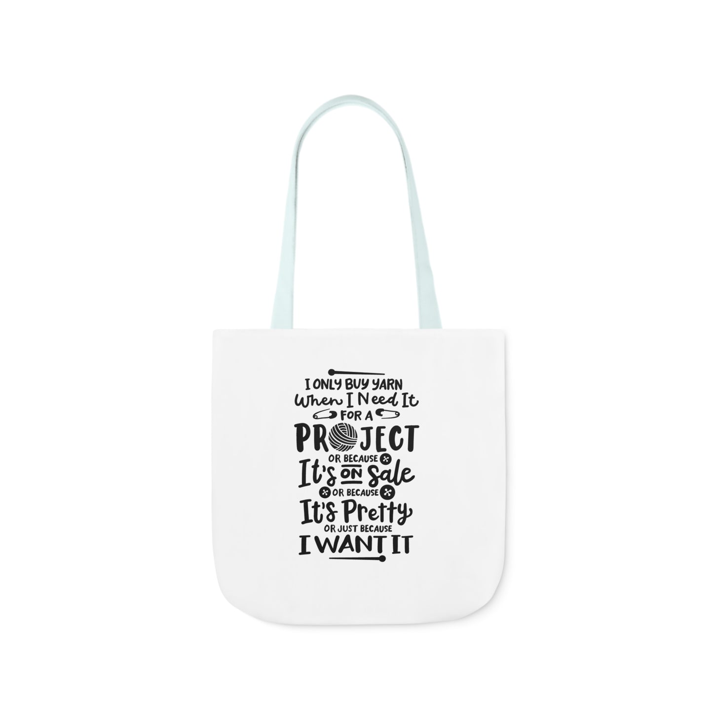 I only Buy Yarn, Canvas Tote Bag, Yarn Tote Bag, 5-Color Straps, 3 Sizes