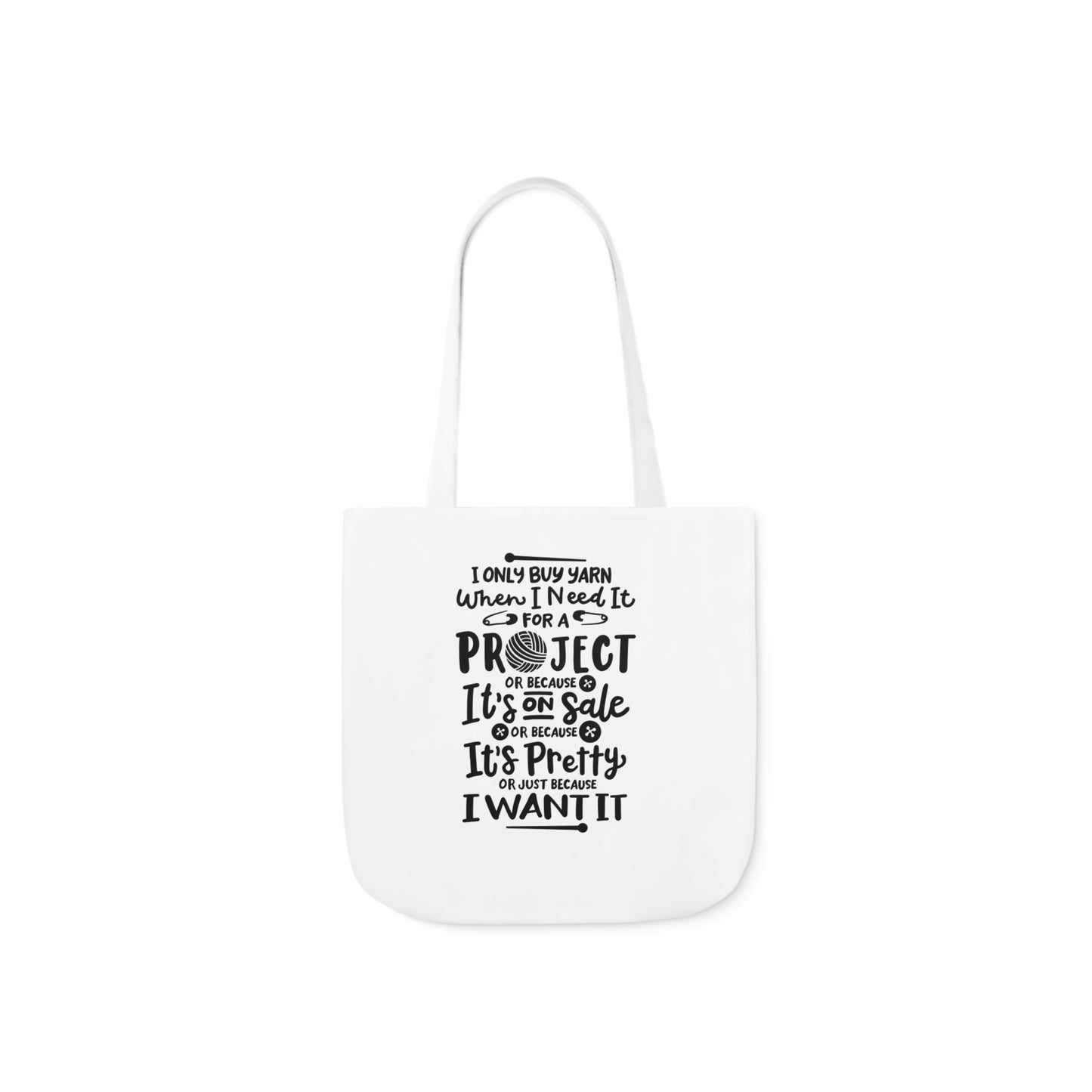 I only Buy Yarn, Canvas Tote Bag, Yarn Tote Bag, 5-Color Straps, 3 Sizes