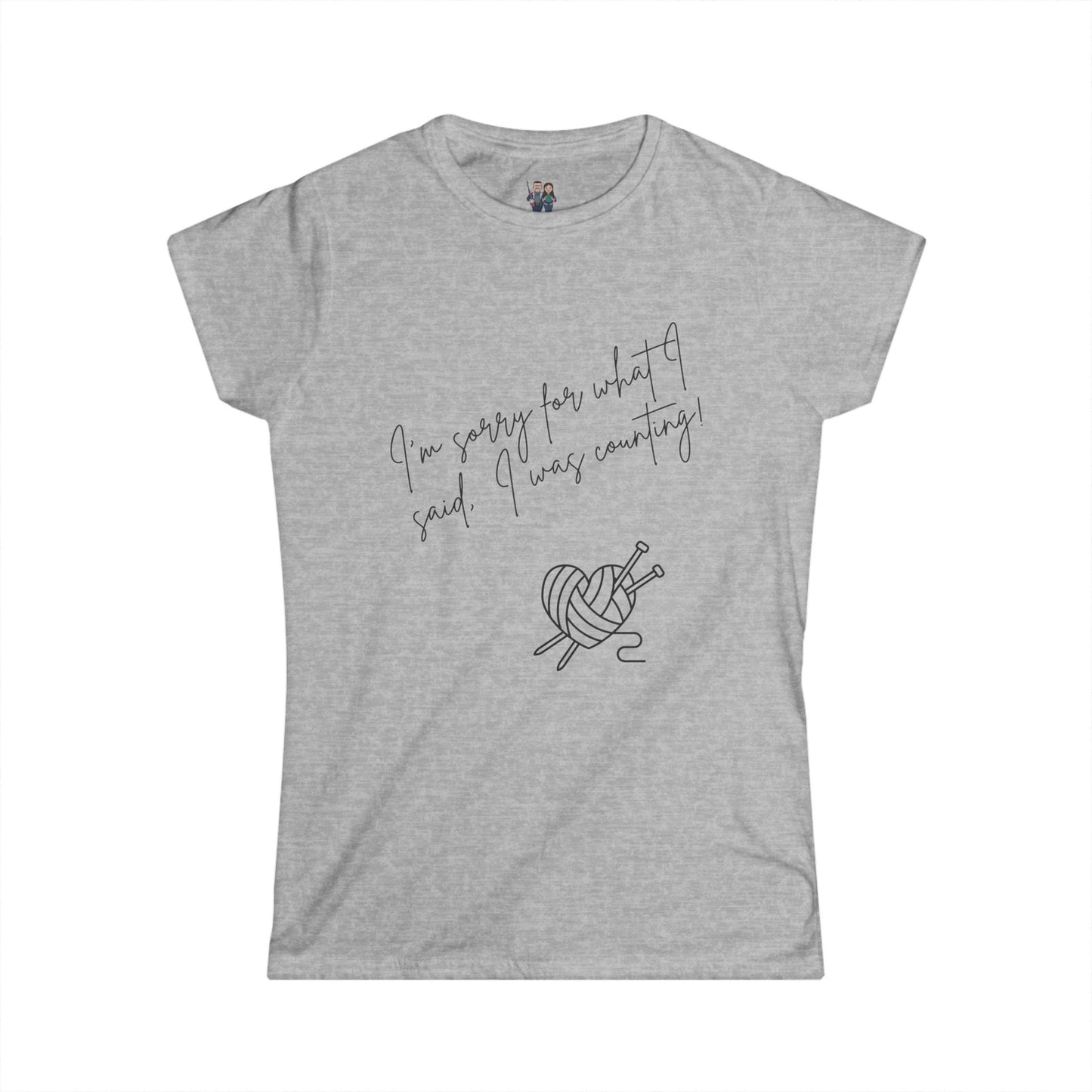 Cute Crochet Saying Women's Softstyle Tee, Comfortable Fitted Tee