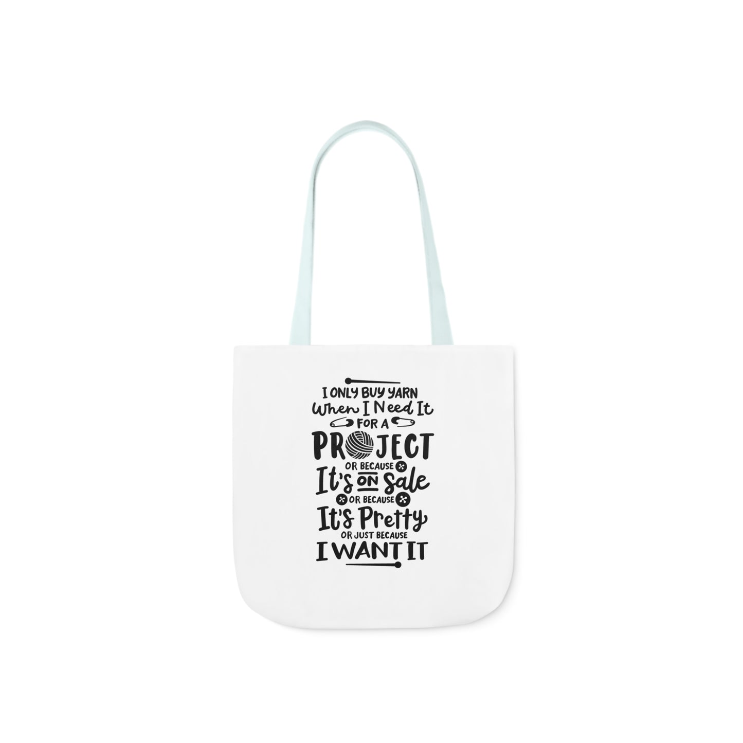 I only Buy Yarn, Canvas Tote Bag, Yarn Tote Bag, 5-Color Straps, 3 Sizes