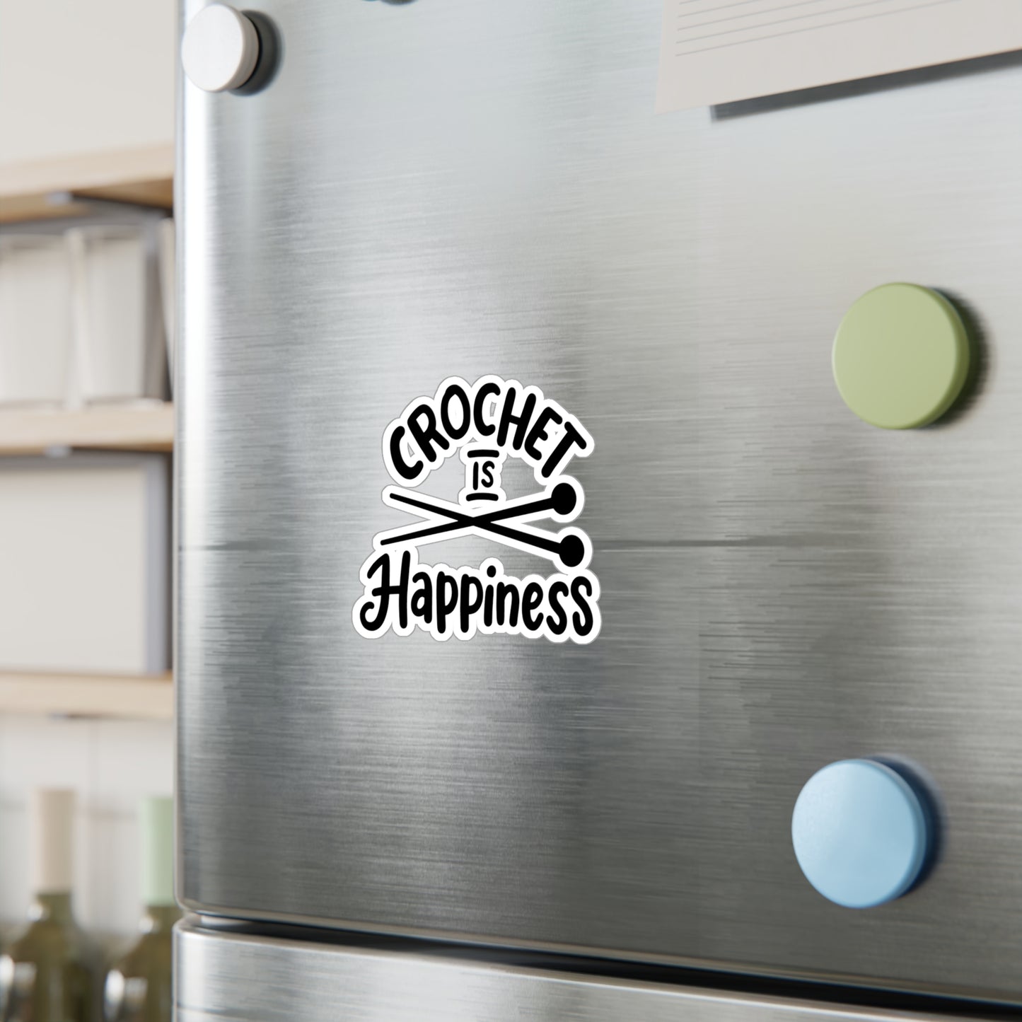 Kiss-Cut Vinyl Decal, Crochet Is Happiness