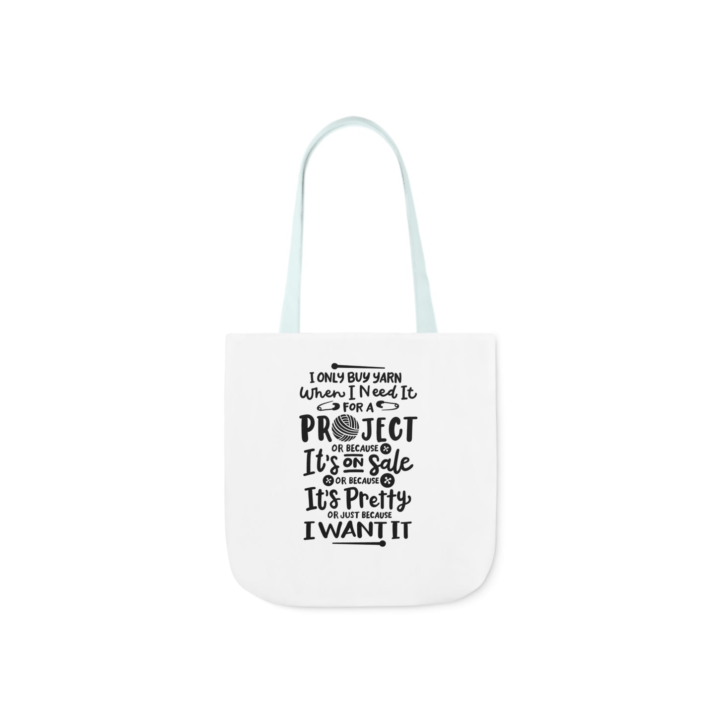 I only Buy Yarn, Canvas Tote Bag, Yarn Tote Bag, 5-Color Straps, 3 Sizes