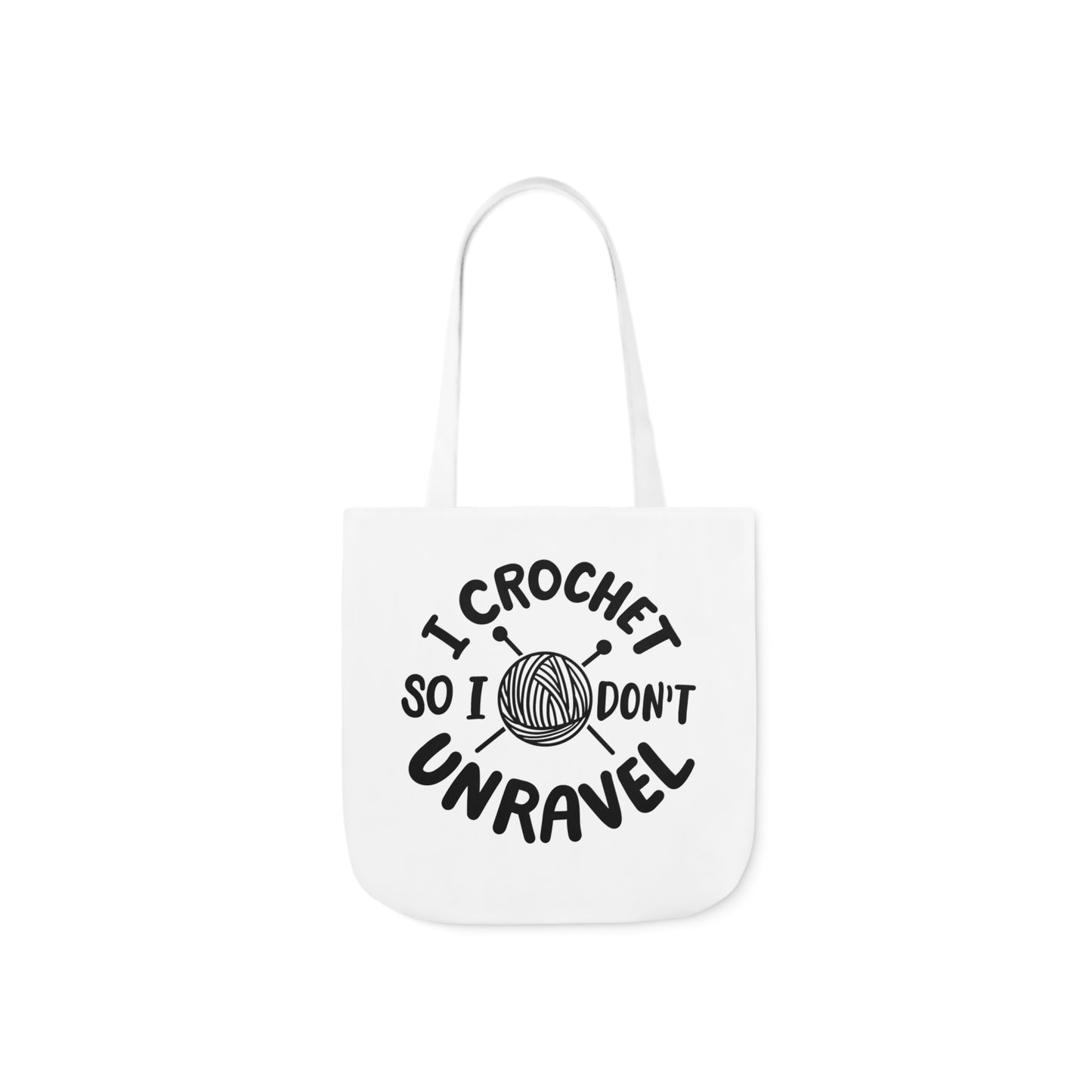 I Crochet So I Don't Unravel Cute Canvas Tote Bag, 5-Color Straps, 3 Sizes, Yarn Bag