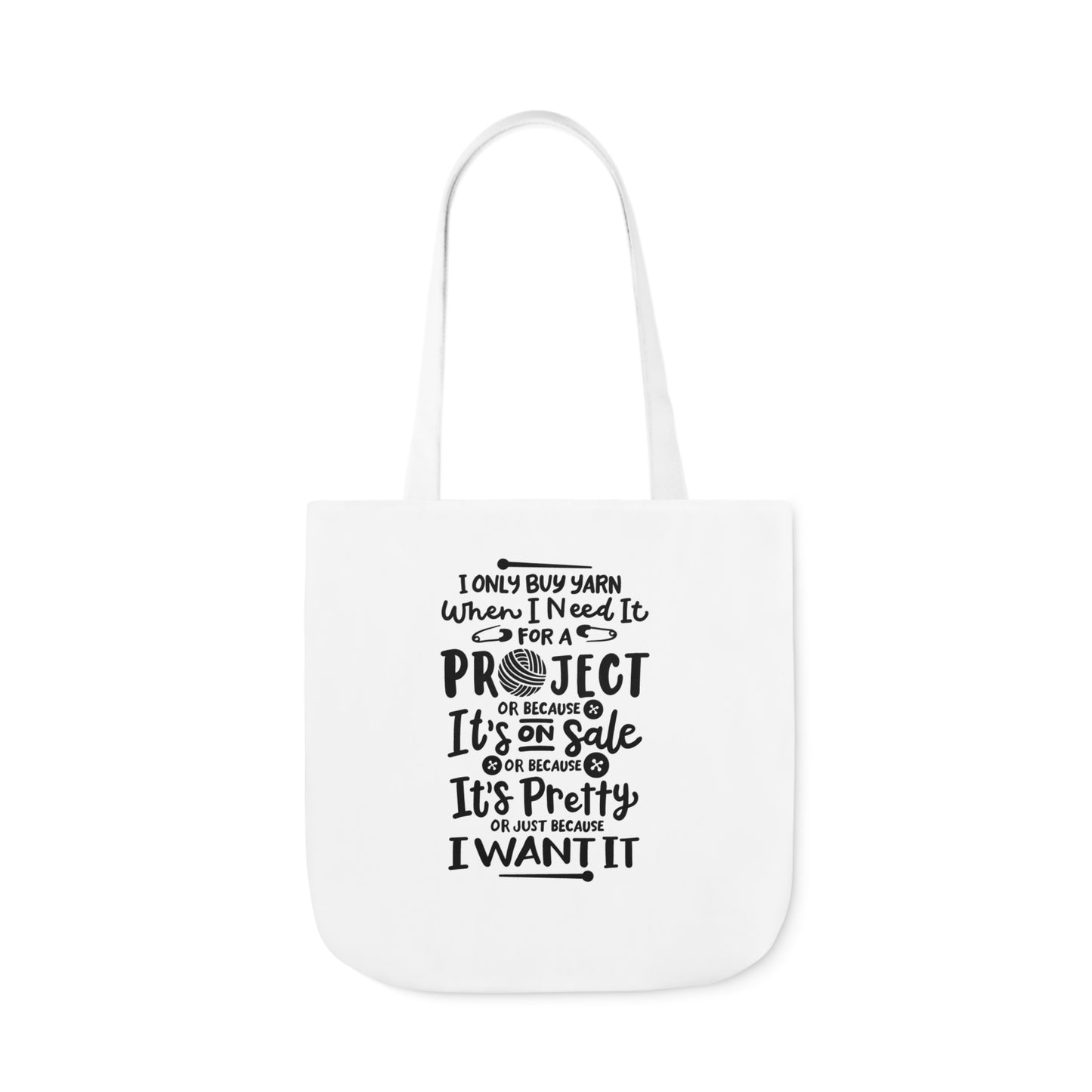 I only Buy Yarn, Canvas Tote Bag, Yarn Tote Bag, 5-Color Straps, 3 Sizes