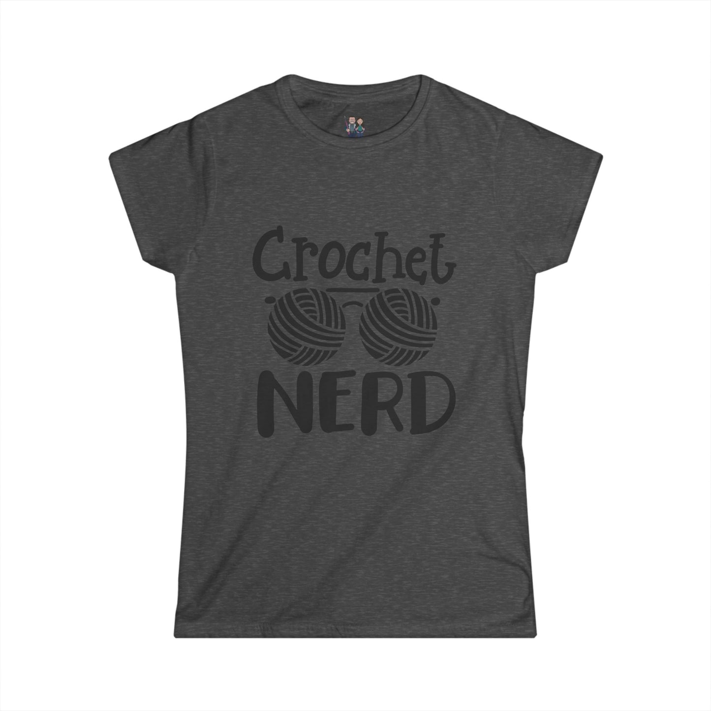 Crochet Nerd, Funny Saying Women's Softstyle Tee