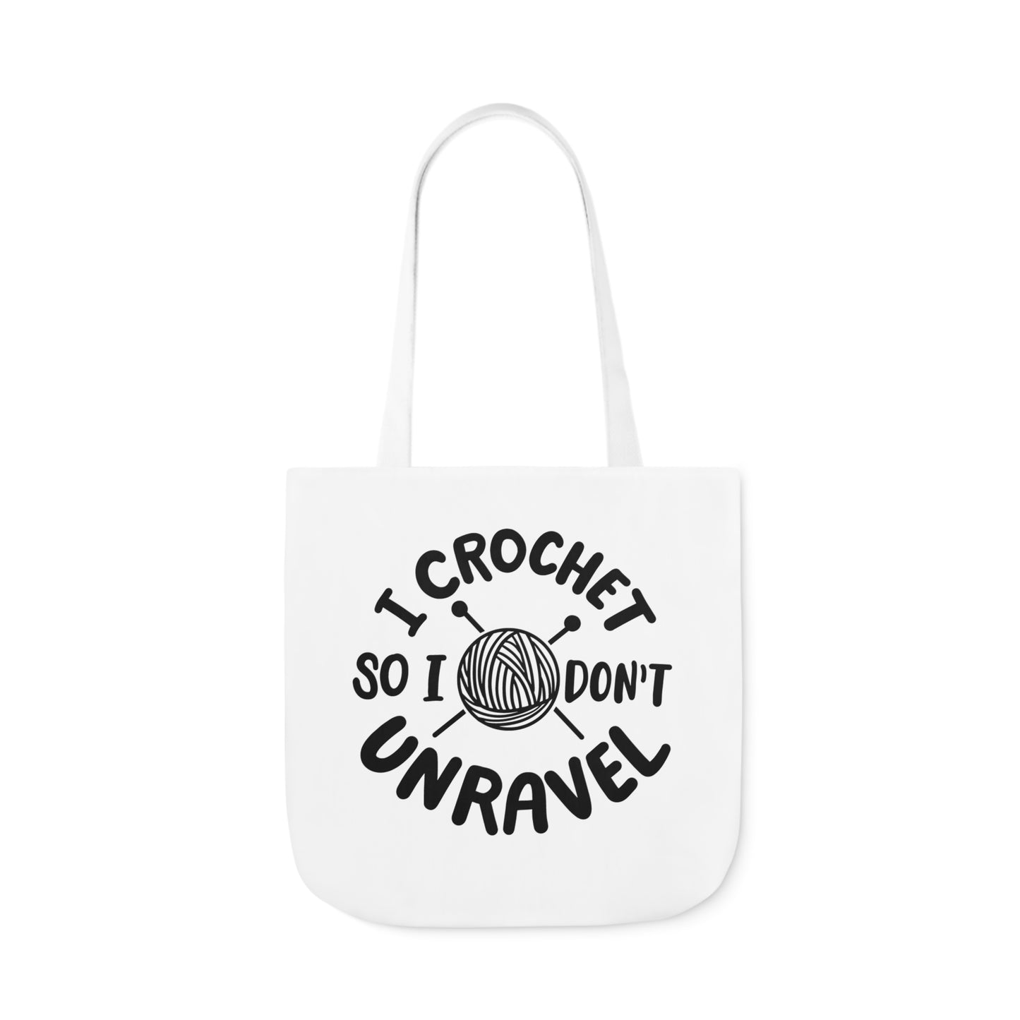 I Crochet So I Don't Unravel Cute Canvas Tote Bag, 5-Color Straps, 3 Sizes, Yarn Bag