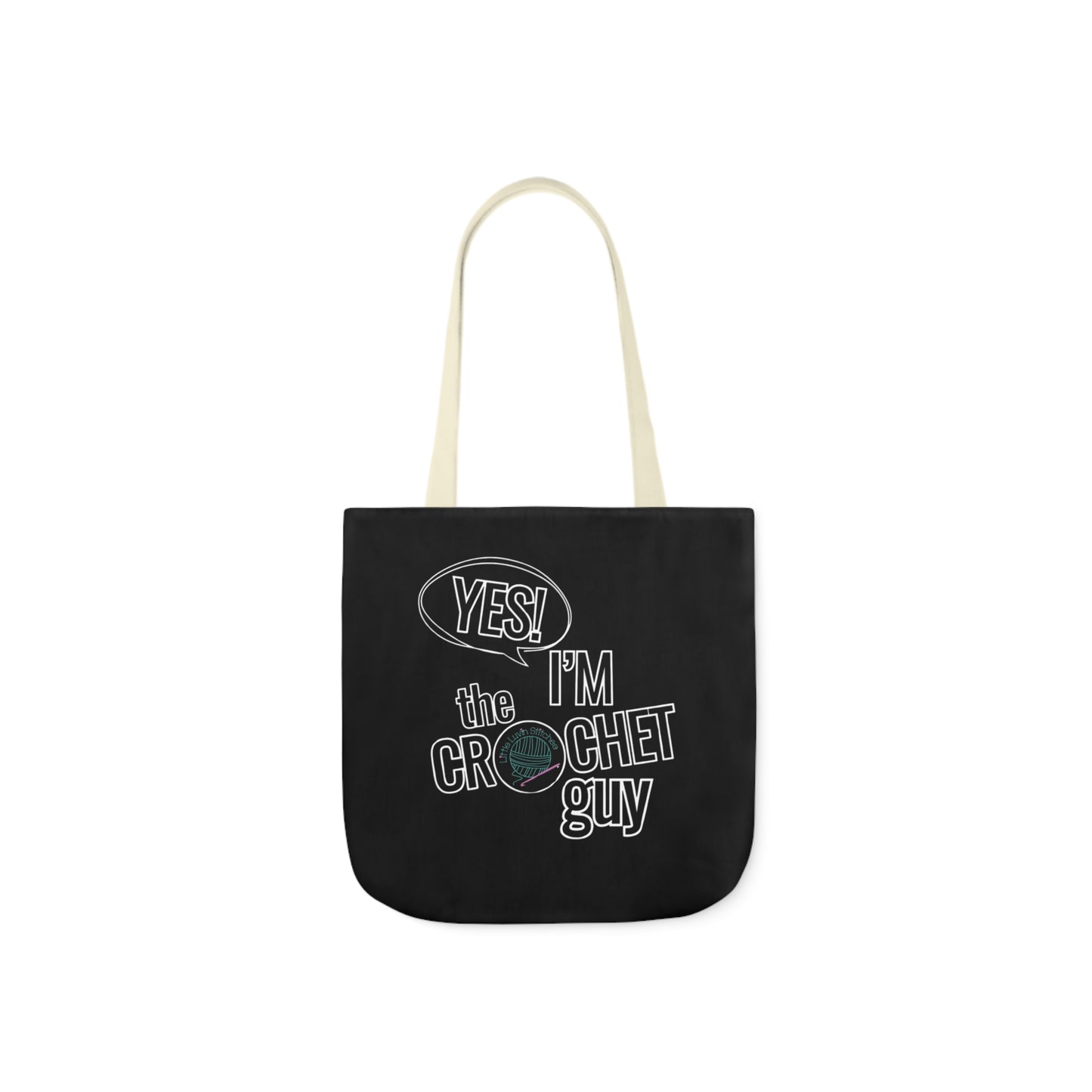 Yes, I'm The Crochet Guy, Canvas Tote Bag, 5-Color Straps, 3 sizes, 3 Background Colors