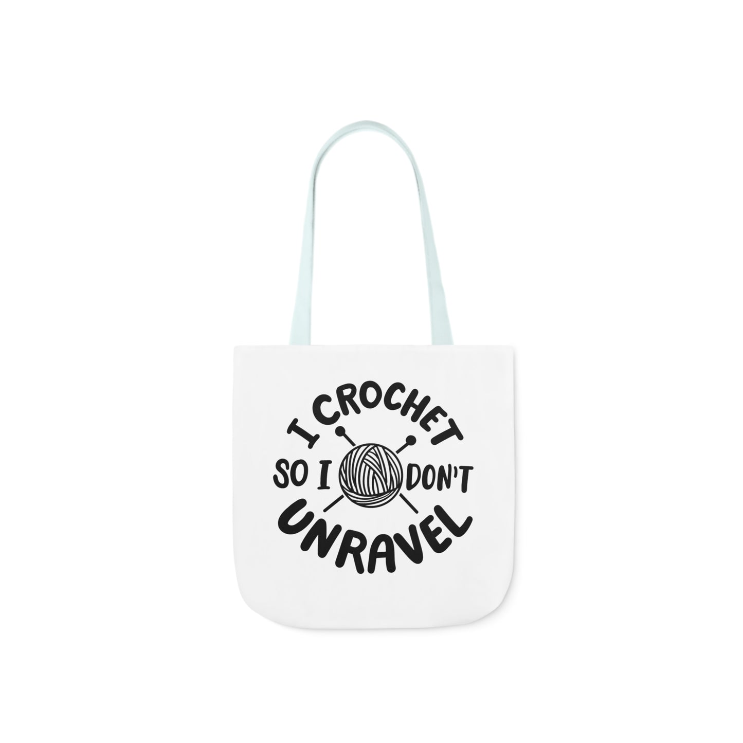 I Crochet So I Don't Unravel Cute Canvas Tote Bag, 5-Color Straps, 3 Sizes, Yarn Bag