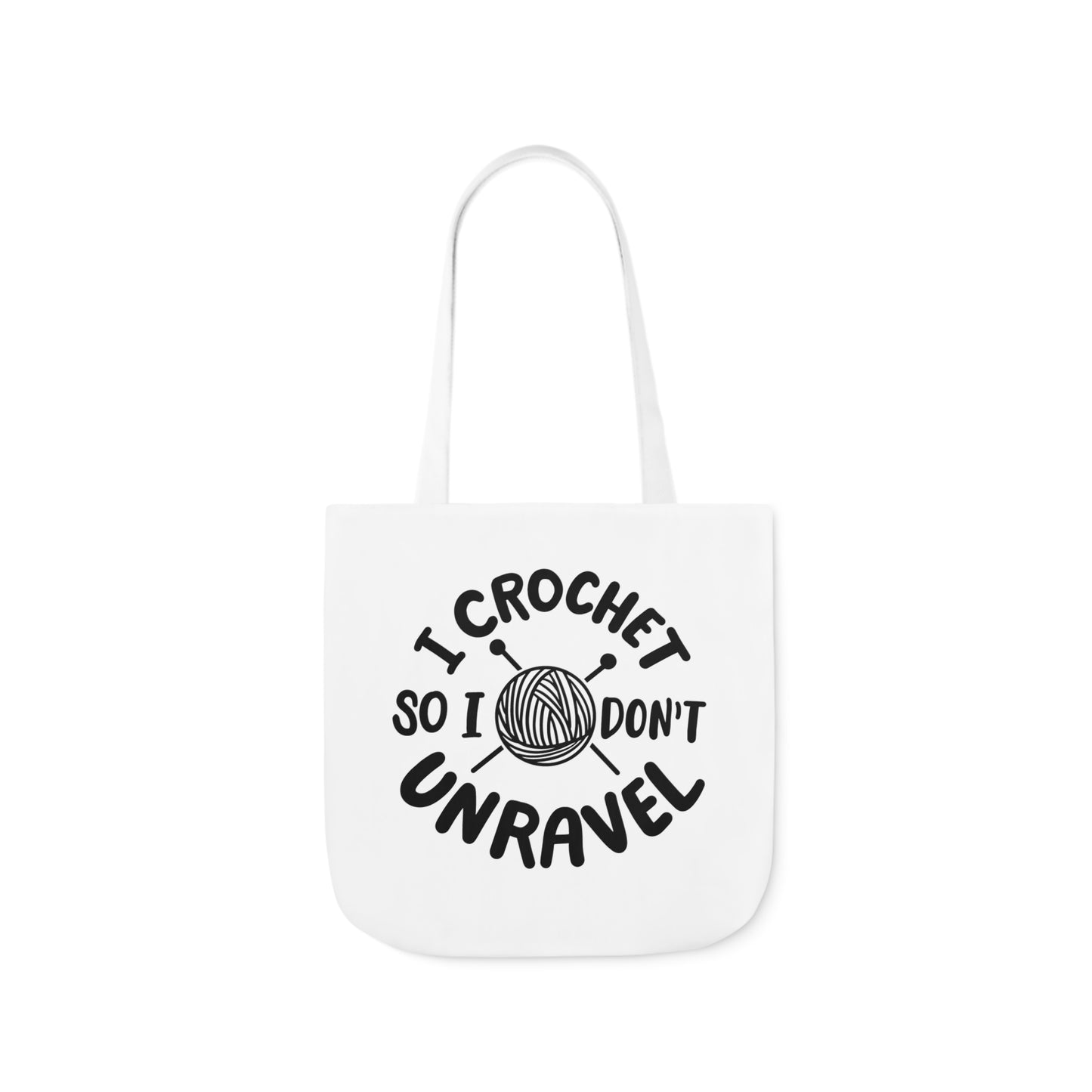 I Crochet So I Don't Unravel Cute Canvas Tote Bag, 5-Color Straps, 3 Sizes, Yarn Bag