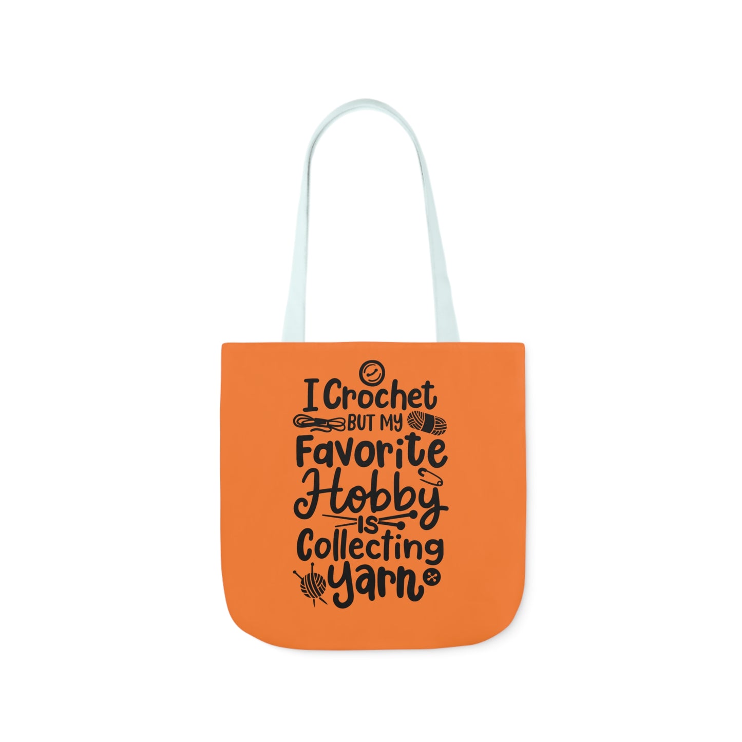 My Favorite Hobby Is Collecting Yarn, Funny Crochet Saying Canvas Tote Bag, 5-Color Straps 3 Sizes