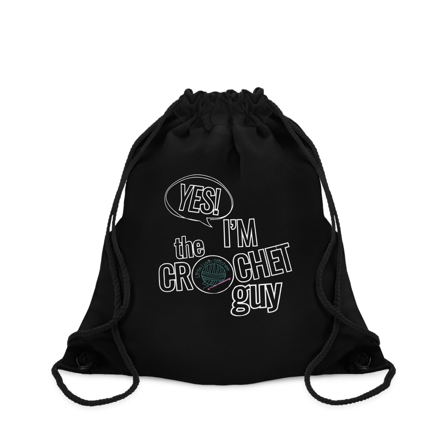 Drawstring Bag, Yes I'm the Crochet Guy, Cute Crochet Themed Bag