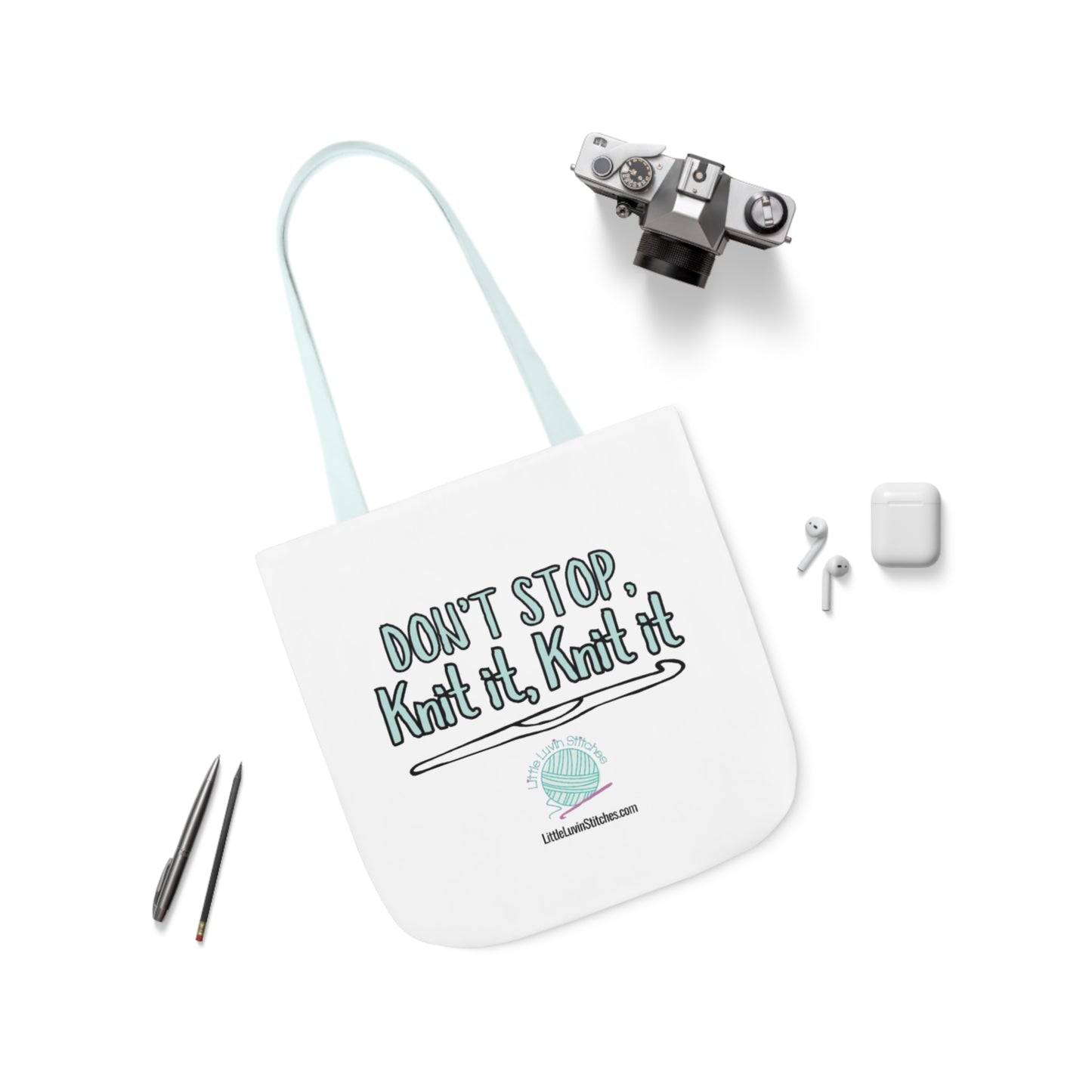 Don't Stop Knit It Knit It Funny Saying Canvas Tote Bag, 5-Color Straps, 3 Sizes