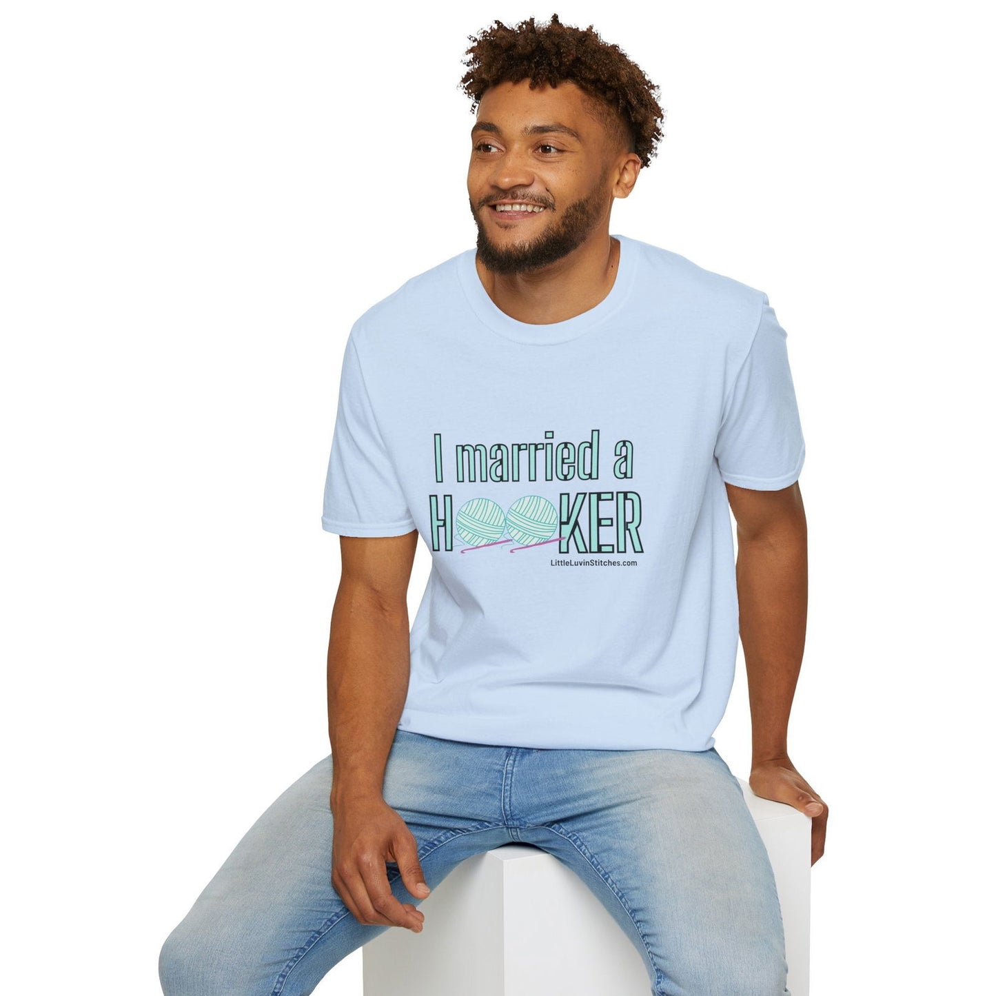 I married a Hooker Unisex Softstyle T-Shirt - Little Luvin Stitches