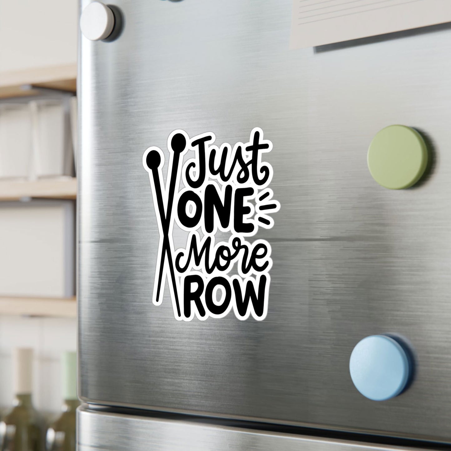 Just One More Row Crochet Kiss-Cut Vinyl Decals - Little Luvin Stitches