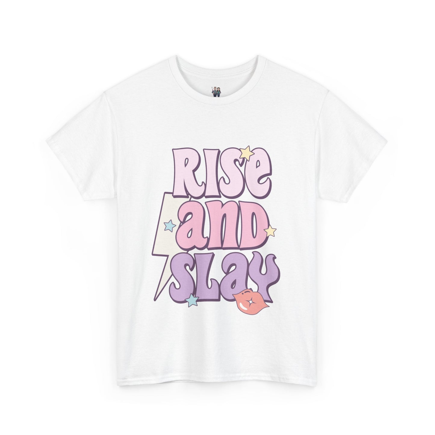 Rise and Slay Cute Saying Women's Favorite Tee