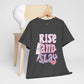 Rise and Slay Cute Saying Women's Favorite Tee