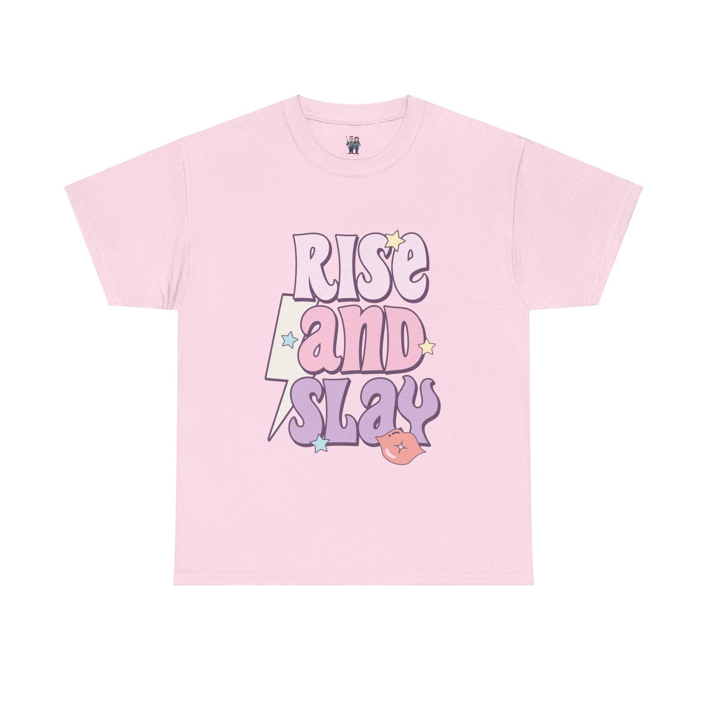 Rise and Slay Cute Saying Women's Favorite Tee