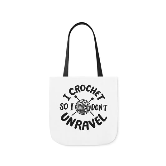 I Crochet So I Don't Unravel Cute Canvas Tote Bag, 5-Color Straps, 3 Sizes, Yarn Bag