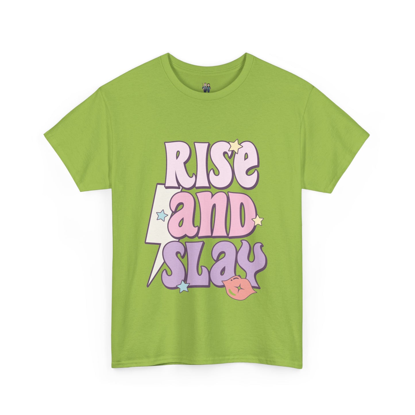 Rise and Slay Cute Saying Women's Favorite Tee