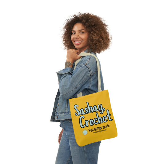 Sashay Crochet Cute Saying Canvas Tote Bag, 5-Color Straps, 3 Sizes